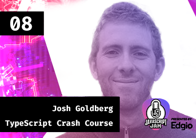 TypeScript with Josh Goldberg